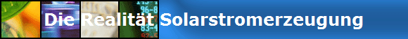Die Realitt Solarstromerzeugung