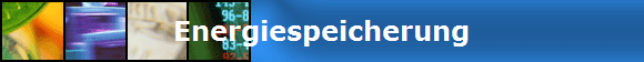 Energiespeicherung
