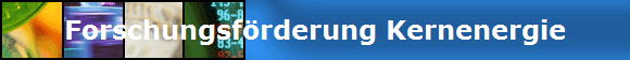 Forschungsfrderung Kernenergie