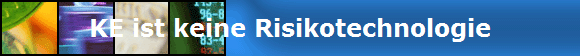 KE ist keine Risikotechnologie