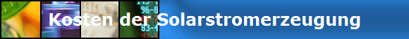 Kosten der Solarstromerzeugung