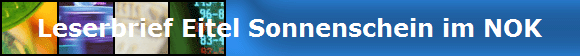 Leserbrief Eitel Sonnenschein im NOK